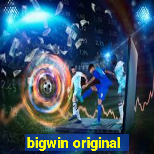 bigwin original